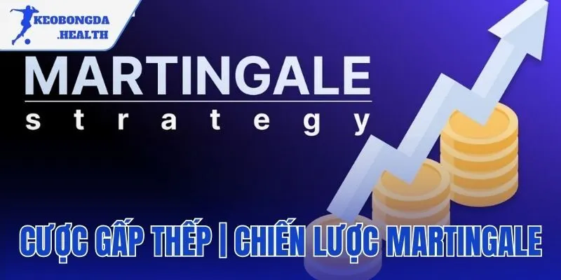 cược gấp thếp